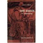Saint Augustin et l'augustinisme