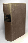 Dictionnaire Latin-Fran&ccedil;ais r&eacute;dig&eacute; d'apr&egrave;s les meilleurs travaux allemands et principalement...Freund
