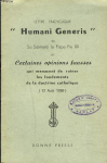 Lettre encyclique 'Humani Generis' sur certaines opinions fausses qui menacent de ruiner les fondements de la doctrine catholique (12 ao&ucirc;t 1950)