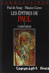 Les Ep&icirc;tres de Paul. Tome 1 : Corinthiens (1 et 2). Commentaire pastoral