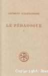 Le P&eacute;dagogue. Livre I