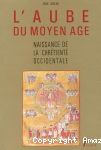 L'aube du Moyen &acirc;ge. Naissance de la chr&eacute;tient&eacute; occidentale. La vie religieuse des la&iuml;cs dans l'Europe carolingienne (750-900)