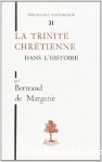 La Trinit&eacute; chr&eacute;tienne dans l'histoire