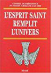 L'Esprit saint remplit l'univers