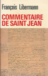 Commentaire de l'&eacute;vangile selon saint Jean