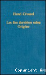 Les fins derni&egrave;res selon Orig&egrave;ne