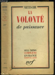 La Volont&eacute; de puissance, tome 2
