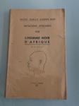 L'HOMME NOIR D'AFRIQUE