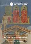 COMMUNIO. Revue bimestrielle catholique internationale, N&deg;298-299, L (2-3) - Mars-Juin 2025 - Le don de la communion