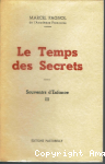 Souvenirs d'enfance, tome 3. Le temps des secrets