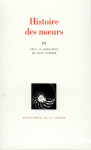 Histoire des moeurs, Vol. III : Thèmes et systèmes culturels