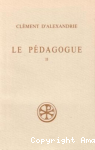 Le P&eacute;dagogue. Livre II. Texte grec
