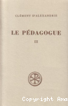 Le P&eacute;dagogue. Livre III