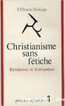 Christianisme sans fétiche